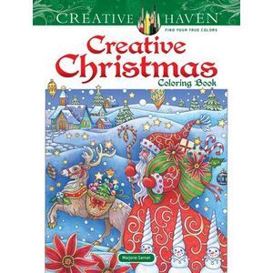 Creative Haven Creative Christmas Coloring Book -- Marjorie Sarnat